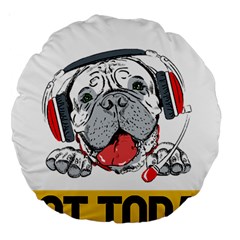 Bullmastiff T- Shirt Nope Not Today Bullmastiff 05 T- Shirt Large 18  Premium Round Cushions by EnriqueJohnson