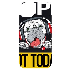 Bullmastiff T- Shirt Nope Not Today Bullmastiff 05 T- Shirt Iphone 14 Plus Black Uv Print Case by EnriqueJohnson