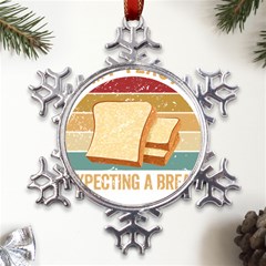 Bread Baking T- Shirt Funny Bread Baking Baker My Yeast Expecting A Bread T- Shirt Metal Large Snowflake Ornament by JamesGoode