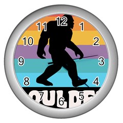 Boulder T- Shirt Boulder Colorado Bigfoot Sasquatch Hiking Camping T- Shirt Wall Clock (silver) by JamesGoode