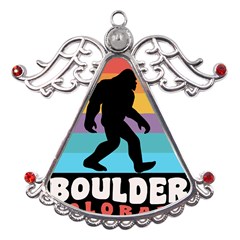 Boulder T- Shirt Boulder Colorado Bigfoot Sasquatch Hiking Camping T- Shirt Metal Angel With Crystal Ornament by JamesGoode