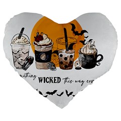 Wicked T- Shirt Something Wicked This Way Comes T- Shirt Large 19  Premium Flano Heart Shape Cushions by ZUXUMI