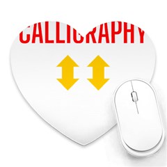 Calligraphy T- Shirt Calligraphy T- Shirt Heart Mousepad by EnriqueJohnson