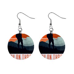 Wilderness T- Shirt Break On Through To The Adventure T- Shirt Mini Button Earrings by ZUXUMI