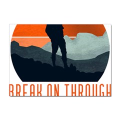 Wilderness T- Shirt Break On Through To The Adventure T- Shirt Sticker A4 (100 Pack) by ZUXUMI