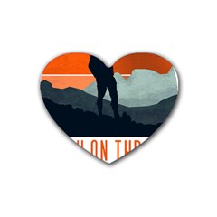 Wilderness T- Shirt Break On Through To The Adventure T- Shirt Rubber Coaster (Heart)