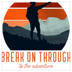 Wilderness T- Shirt Break On Through To The Adventure T- Shirt Lightweight Scarf 