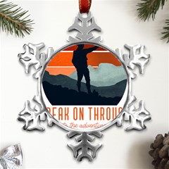 Wilderness T- Shirt Break On Through To The Adventure T- Shirt Metal Small Snowflake Ornament