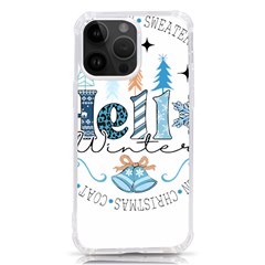 Winter Season T- Shirt Hello Winter T- Shirt Iphone 14 Pro Max Tpu Uv Print Case by ZUXUMI