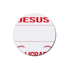 Calligraphy T- Shirt Funny Jesus Calligraphy Calligrapher Handwriting Lettering T- Shirt Rubber Coaster (round) by EnriqueJohnson