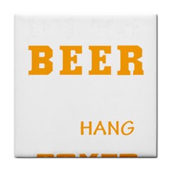 Boxer T- Shirt I Just Want To Drink Beer And Hang With My Boxer Dog T- Shirt Tile Coaster