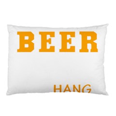 Boxer T- Shirt I Just Want To Drink Beer And Hang With My Boxer Dog T- Shirt Pillow Case