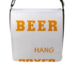 Boxer T- Shirt I Just Want To Drink Beer And Hang With My Boxer Dog T- Shirt Flap Closure Messenger Bag (l) by JamesGoode