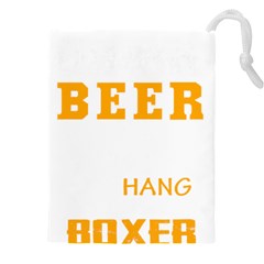 Boxer T- Shirt I Just Want To Drink Beer And Hang With My Boxer Dog T- Shirt Drawstring Pouch (4xl) by JamesGoode