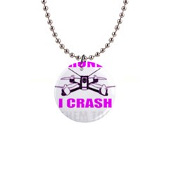 Drone Racing Gift T- Shirt Distressed F P V Race Drone Racing Drone Racer Pattern Quote T- Shirt (2) 1  Button Necklace by ZUXUMI