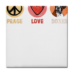 Boxer T- Shirt Peace Love Boxer T- Shirt Tile Coaster