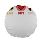 Boxer T- Shirt Peace Love Boxer T- Shirt Standard 15  Premium Flano Round Cushions Front