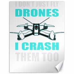 Drone Racing Gift T- Shirt Distressed F P V Race Drone Racing Drone Racer Pattern Quote T- Shirt (3) Canvas 18  X 24  by ZUXUMI