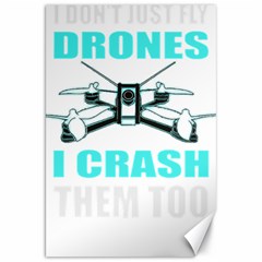 Drone Racing Gift T- Shirt Distressed F P V Race Drone Racing Drone Racer Pattern Quote T- Shirt (3) Canvas 20  X 30  by ZUXUMI