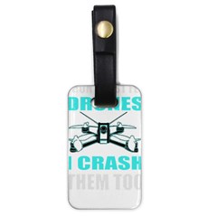 Drone Racing Gift T- Shirt Distressed F P V Race Drone Racing Drone Racer Pattern Quote T- Shirt (3) Luggage Tag (one Side) by ZUXUMI