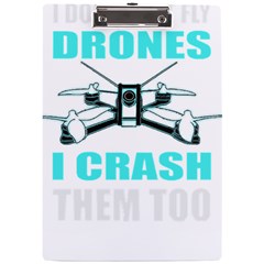 Drone Racing Gift T- Shirt Distressed F P V Race Drone Racing Drone Racer Pattern Quote T- Shirt (3) A4 Acrylic Clipboard by ZUXUMI