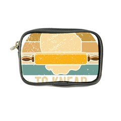 Bread Baking T- Shirt Funny Bread Baking Baker Always Ready To Kneed T- Shirt (1) Coin Purse by JamesGoode