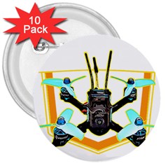 Drone Racing Gift T- Shirt F P V Drone Racing Drones Quote  One More Pack T- Shirt 3  Buttons (10 pack) 