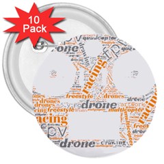 Drone Racing Word Cloud T- Shirt F P V Freestyle Drone Racing Word Cloud T- Shirt (3) 3  Buttons (10 Pack)  by ZUXUMI