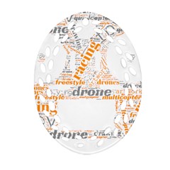 Drone Racing Word Cloud T- Shirt F P V Freestyle Drone Racing Word Cloud T- Shirt (3) Oval Filigree Ornament (two Sides) by ZUXUMI