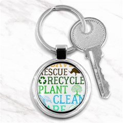 Earth Day Everyday T- Shirt Save Bees Rescue Animals Recycle Plastic Earth Day T- Shirt Key Chain (round) by ZUXUMI