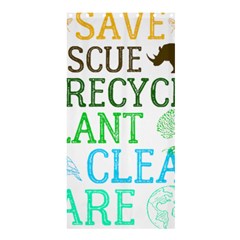 Earth Day Everyday T- Shirt Save Bees Rescue Animals Recycle Plastic Earth Day T- Shirt Shower Curtain 36  X 72  (stall)  by ZUXUMI