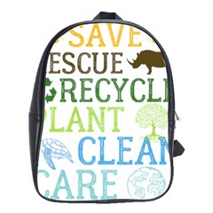 Earth Day T- Shirt Save Bees Rescue Animals Recycle Plastic Earth Day T- Shirt School Bag (large) by ZUXUMI