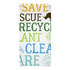 Earth Day T- Shirt Save Bees Rescue Animals Recycle Plastic Earth Day T- Shirt Shower Curtain 36  X 72  (stall)  by ZUXUMI