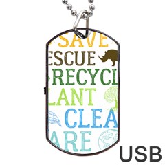 Earth Day T- Shirt Save Bees Rescue Animals Recycle Plastic Earth Day T- Shirt Dog Tag Usb Flash (two Sides) by ZUXUMI