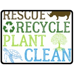 Earth Day T- Shirt Save Bees Rescue Animals Recycle Plastic Earth Day T- Shirt Two Sides Fleece Blanket (large) by ZUXUMI