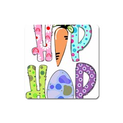 Easter Bunny Happy Easter T- Shirt Hip Hop Happy Easter T- Shirt Square Magnet by ZUXUMI