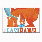 Easter Dinosaur T- Shirt Happy East Rawr T- Rex Dinosaur Easter Bunny T- Shirt Postcard 4 x 6  (Pkg of 10) Front