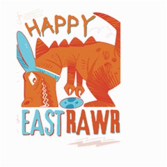 Easter Dinosaur T- Shirt Happy East Rawr T- Rex Dinosaur Easter Bunny T- Shirt Small Garden Flag (two Sides) by ZUXUMI