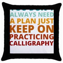 Calligraphy T- Shirt Funny Weekend Calligraphy Calligrapher Handwriting Lettering T- Shirt Throw Pillow Case (Black)