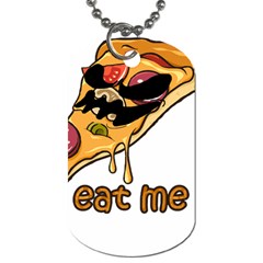 Eat Me T- Shirtscary Pizza Slice Sceaming Eat Me T- Shirt Dog Tag (one Side) by ZUXUMI