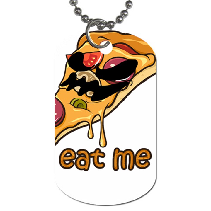 Eat Me T- Shirtscary Pizza Slice Sceaming Eat Me T- Shirt Dog Tag (One Side)