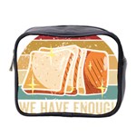 Bread Baking T- Shirt Funny Bread Baking Baker At Yeast We Have Enough Bread T- Shirt (1) Mini Toiletries Bag (Two Sides) Front