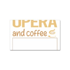 Opera T-shirtif It Involves Coffee Opera T-shirt Sticker Rectangular (10 Pack) by EnriqueJohnson