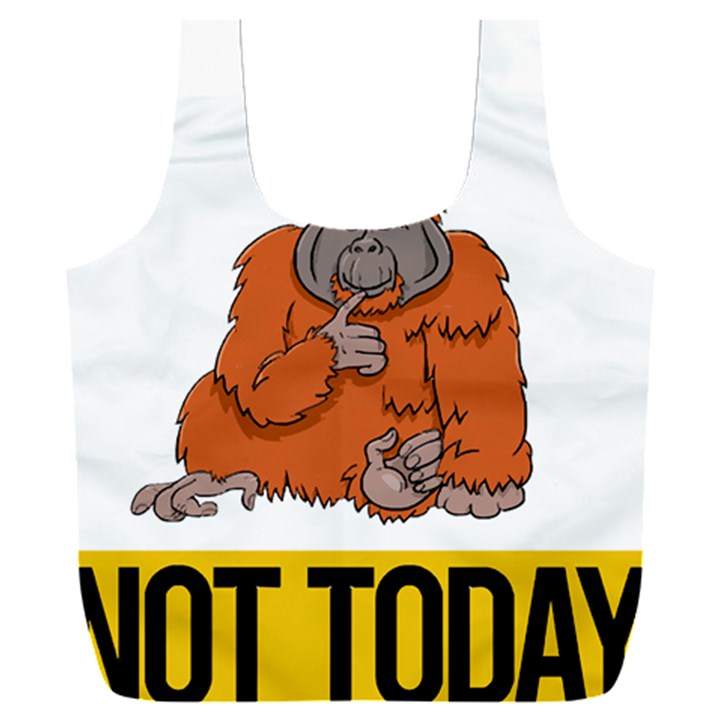 Orangutan T-shirtnope Not Today Orangutan 13 T-shirt Full Print Recycle Bag (XXL)