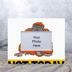 Orangutan T-shirtnope Not Today Orangutan 13 T-shirt White Tabletop Photo Frame 4 x6  by EnriqueJohnson