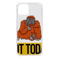 Orangutan T-shirtnope Not Today Orangutan 13 T-shirt Iphone 14 Tpu Uv Print Case by EnriqueJohnson