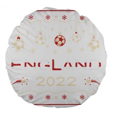 England T- Shirt England Ugly Christmas Sweater Soccer Football 2022 Xmas Pajama T- Shirt Large 18  Premium Flano Round Cushions by ZUXUMI