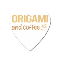 Origami T-shirtif It Involves Coffee Origami T-shirt Heart Magnet by EnriqueJohnson