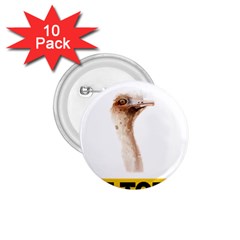 Ostrich T-shirtnope Not Today Ostrich 47 T-shirt 1 75  Buttons (10 Pack) by EnriqueJohnson