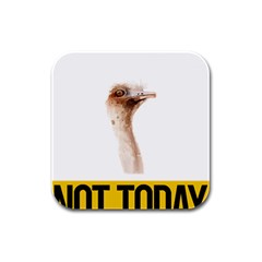 Ostrich T-shirtnope Not Today Ostrich 47 T-shirt Rubber Square Coaster (4 Pack) by EnriqueJohnson